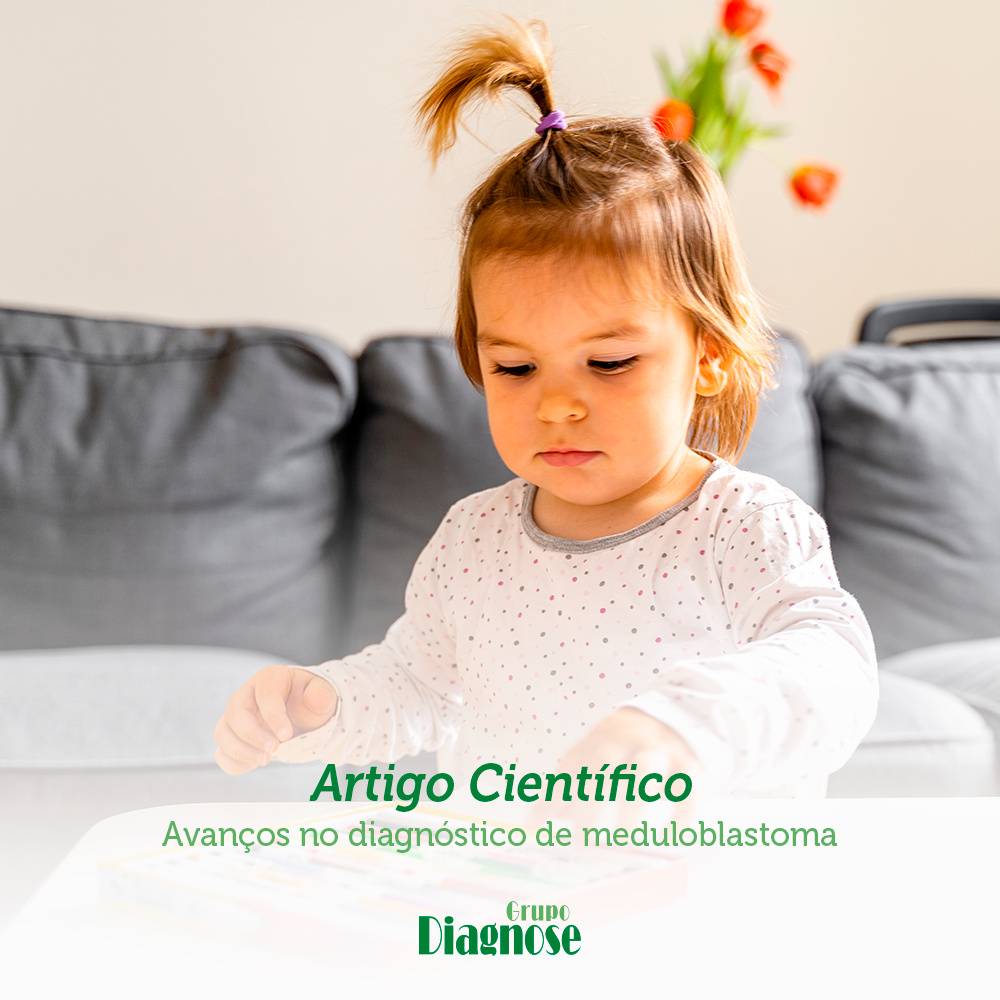 Avanços no diagnóstico do meduloblastoma