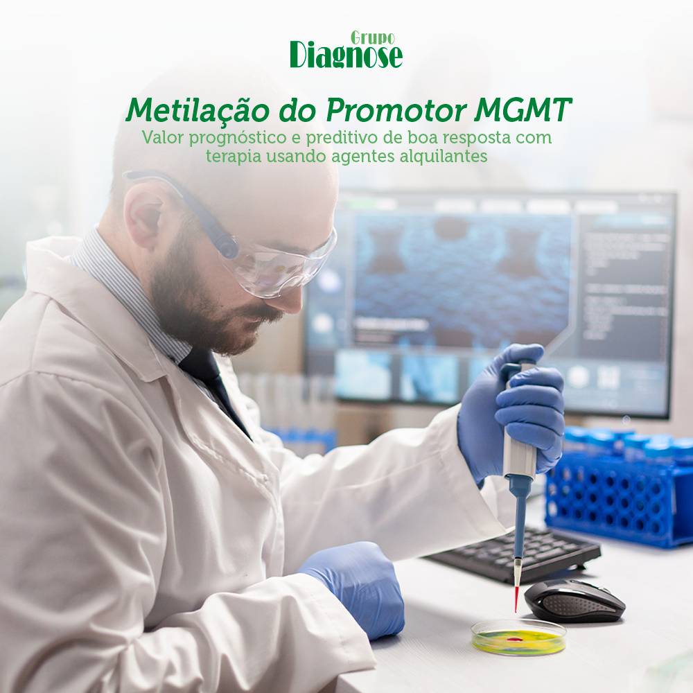 Metilação do promotor do MGMT. Valor prognóstico e preditivo de boa resposta com terapia usando agentes alquilantes